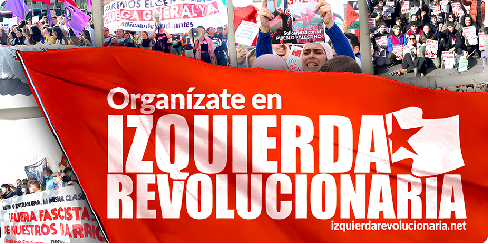 Únete a Izquierda Revolucionaria