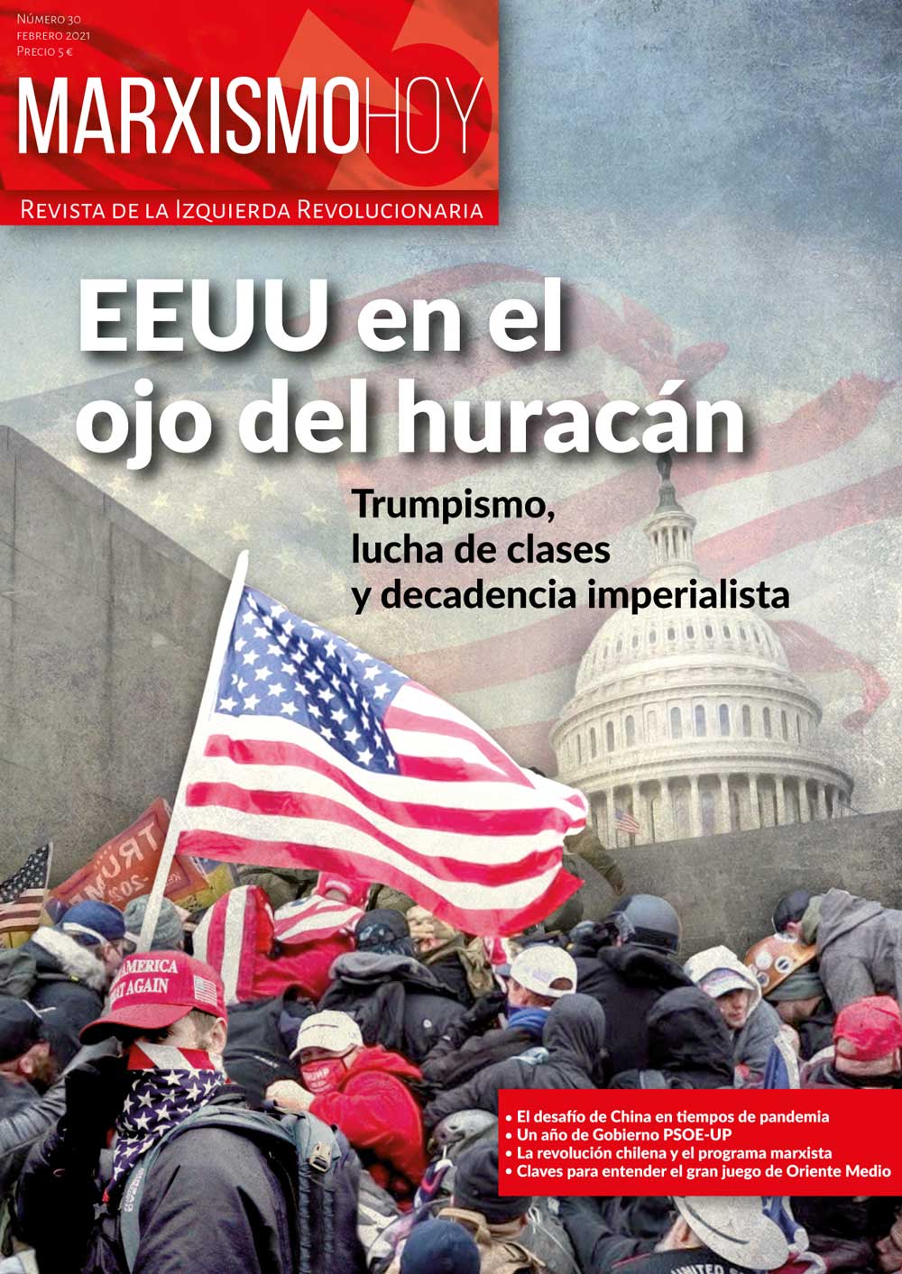 Izquierda Revolucionaria - Marxismo Hoy nº 30. EEUU en el ojo del huracán.