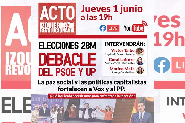 Acto público. Elecciones 28-M. Debacle del PSOE y UP