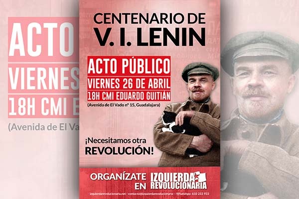 El PP de A Coruña y Guadalajara quiere prohibir nuestros actos sobre el centenario de Lenin. ¡Como en la dictadura! ¡No lo conseguirán!