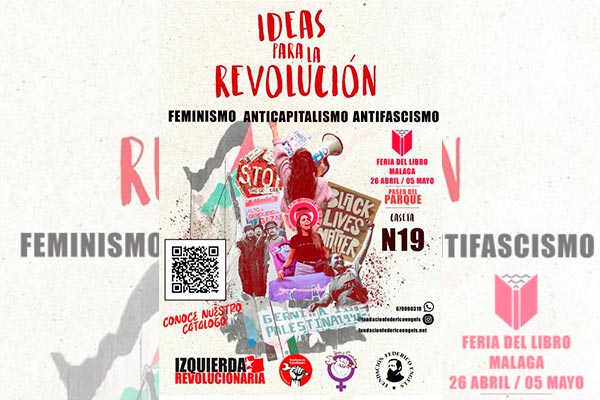 ¡Las ideas del marxismo revolucionario vuelven a la Feria del Libro de Málaga!