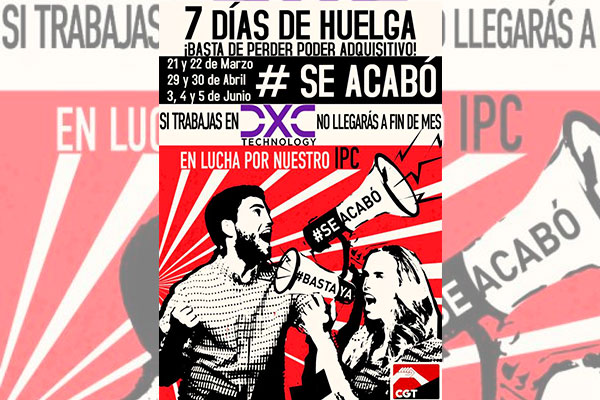 ¡Convocados 7 días de huelga en el Grupo DXC por la recuperación del poder adquisitivo!