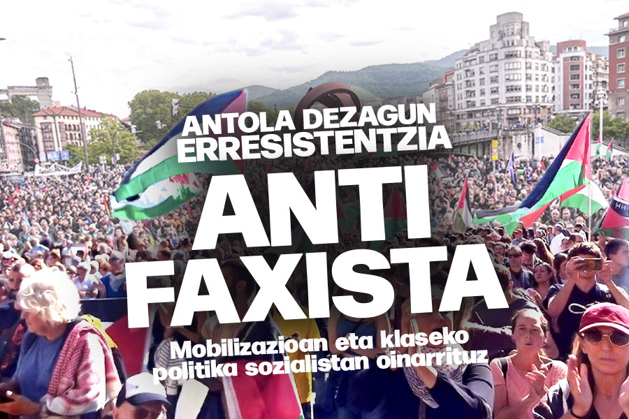 Organizar la resistencia antifascista con una política de clase y socialista