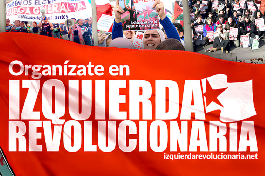 Organízate en Izquierda Revolucionaria