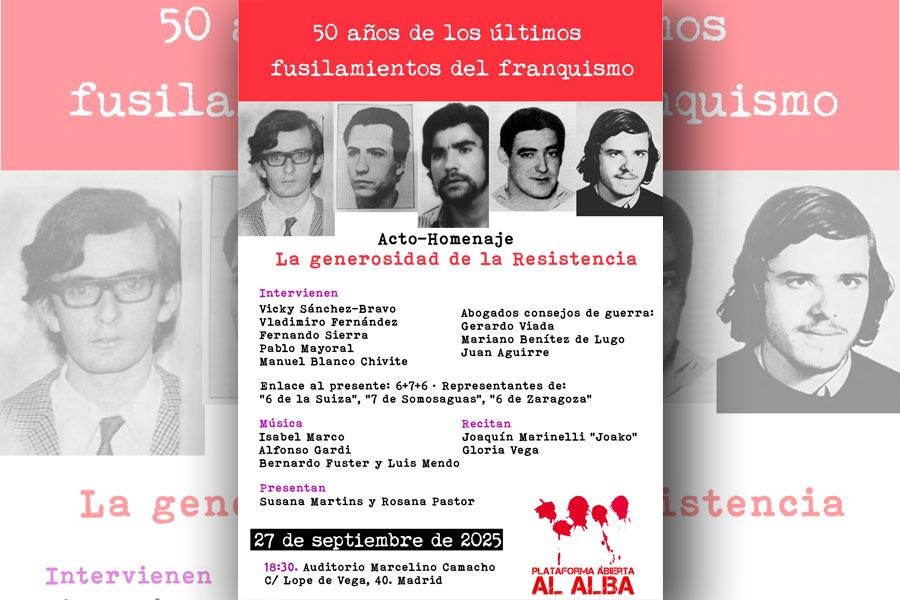  La generosidad de la Resistencia. 50 años de los últimos fusilamientos del franquismo