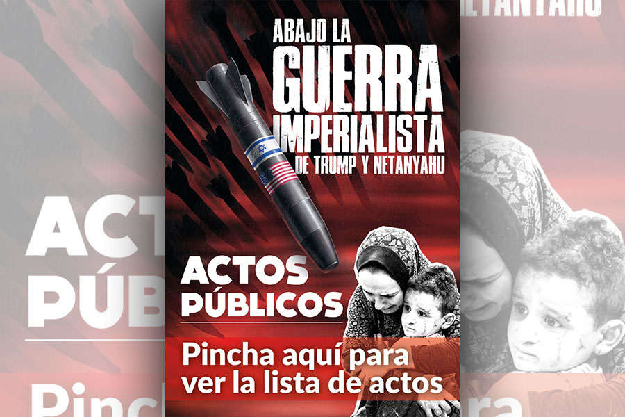 Actos públicos | ¡Abajo la guerra imperialista de Trump y Netanyahu!