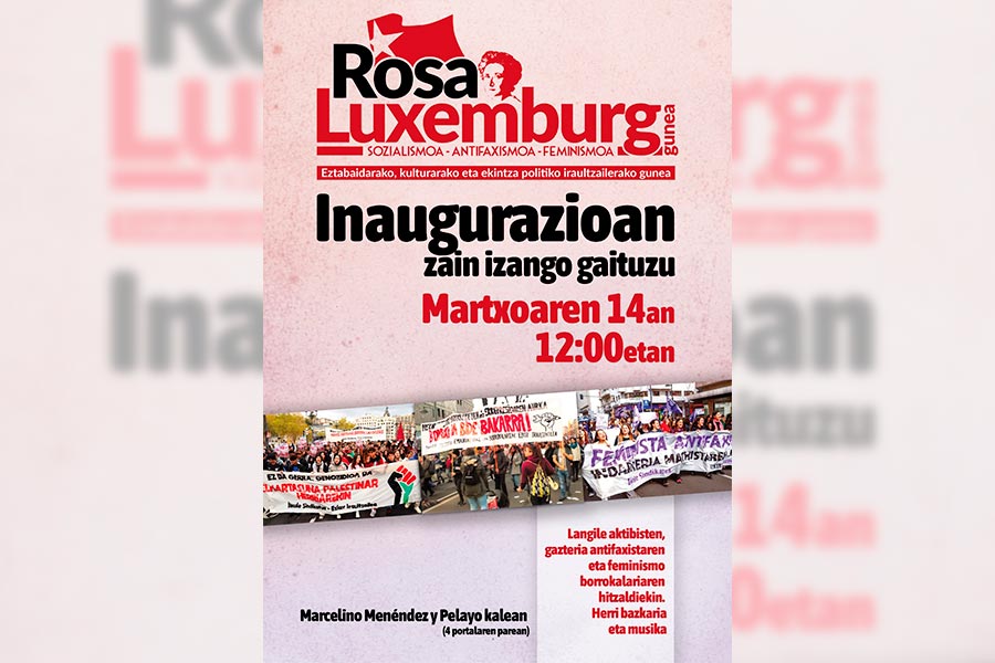 ¡Inauguración del Rosa Luxemburg gunea en Bilbo!