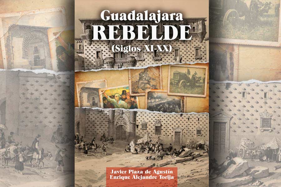 Nueva publicación de la Fundación Federico Engels: “Guadalajara rebelde. Siglos XI-XX”